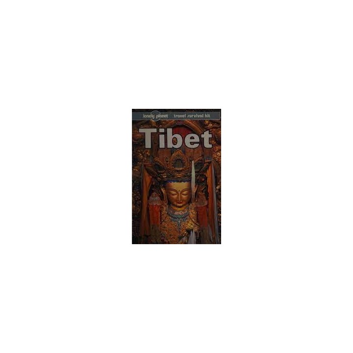 Tibet. A Travel Survival Kit